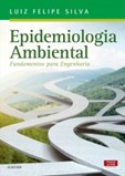 Epidemiologia Ambiental - 1ª Edição