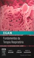 Egan - Fundamentos da Terapia Respiratória - 9ª Edilão - EGAN