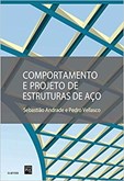 Comportamento e Projeto de Estruturas de Aço