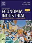 Economia Industrial - Fundamentos Teóricos e Práticas no Brasil