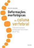 DEFORMAÇÕES MORFOLÓGICAS DA COLUNA VERTEBRAL