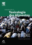Introdução à Toxicologia dos Alimentos