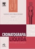 Cromatografia Líquida - Novas Tendências e Aplicações