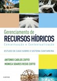 Gerenciamento de Recursos Hídricos: Conceituação e Contextualização