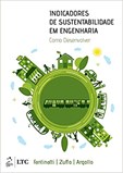 Indicadores de Sustentabilidade em Engenharia