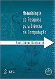Metodologia de Pesquisa para Ciência da Computação