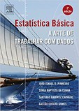 Estatística Básica - A Arte de Trabalhar Com Dados