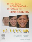 ESTRATÉGIAS BIOMECÂNICAS E ESTÉTICAS EM ORTODONTIA