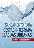 Saneamento para Gestão Integrada das Águas Urbanas