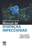 Manual de Doenças Infecciosas (Mandell, Douglas e Bennett)