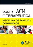 Manual ACM de Terapêutica - Medicina de Família e Comunidade