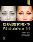 REJUVENESCIMENTO PALPEBRAL E PERIORBITAL