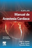 KAPLAN MANUAL DE ANESTESIA CARDÍACA