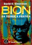 Bion da Teoria à Prática - Uma Leitura Didática