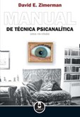 Manual de Técnica Psicanalítica - Uma Re-Visão