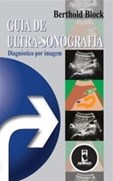 Guia de Ultra-Sonografia - Diagnóstico por Imagem