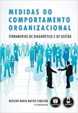 Medidas do Comportamento Organizacional - Ferramentas de Diagnóstico e de Gestão