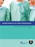 Gerenciamento do Corpo Assistencial - Manual aos Padrões da Joint Commission