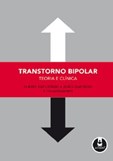 Transtorno Bipolar, Teoria e Clínica