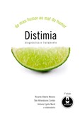 Distimia - Do mau humor ao mal do humor (3ª Edição)