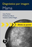 Diagnóstico por Imagem - Mama