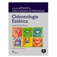 Odontologia Estética - (2.ª Edição)