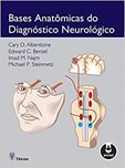 Bases Anatômicas do Diagnostico Neurológico