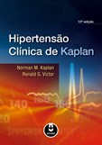 Hipertensão Clínica de Kaplan - 10ª Edição