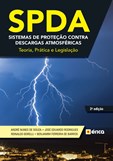 SPDA - Sistemas de Proteção Contra Descargas Atmosféricas - 2ª Edição - Físico
