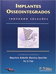 Implantes Osseointegrados - Inovando Soluções