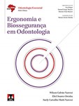 Ergonomia e Biossegurança em Odontologia