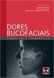 Dores Bucofaciais - Conceitos e Terapêutica