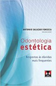 Odontologia Estética - Respostas às Dúvidas mais Frequentes