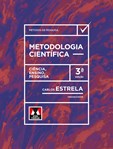 Metodologia Científica - Ciência, Ensino, Pesquisa