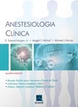 Anestesiologia Clínica - 4ª Edição