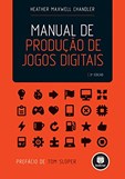 Manual de Produção de Jogos Digitais