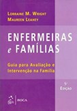 Enfermeiras e Famílias - Um Guia para Avaliação e Intervenção na Família