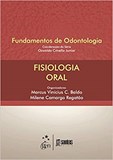 Fundamentos de Odontologia - Fisiologia Oral
