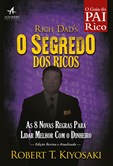 O Segredo dos Ricos. As 8 Novas Regras do Dinheiro