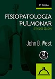 Fisiopatologia Pulmonar - Princípios Básicos