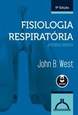 Fisiologia Respiratória - Princípios Básicos