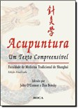 Acupuntura - Um Texto Compreensível