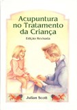 Acupuntura no Tratamento da Criança