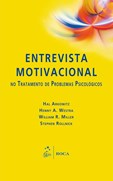 Entrevista Motivacional no Tratamento de Problemas Psicológicos