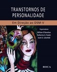 Transtornos de Personalidade - Em Direção ao DSM-V