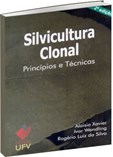 Silvicultura Clonal - Princípios e Técnicas - 2ª Edição