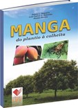 Manga - do Plantio à Colheita