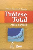 Prótese Total Passo a Passo