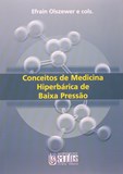 Conceitos de Hiperbárica de Baixa Pressão em Medicina