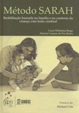 Método Sarah | Reabilitação Baseada na Família e no Contexto da Criança com Lesão Cerebral